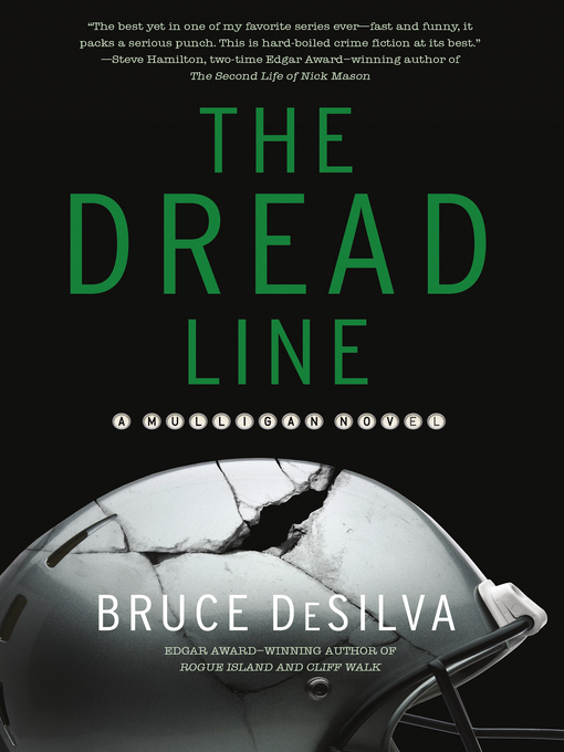 Title details for The Dread Line by Bruce DeSilva - Available